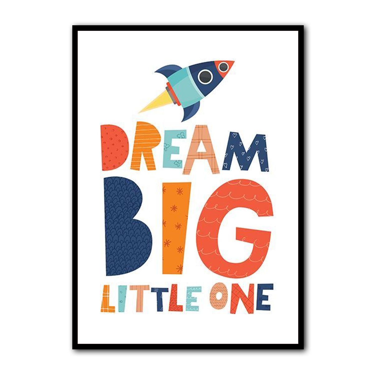 Dream Big Little One Kids Wall Art – HD Metal Print