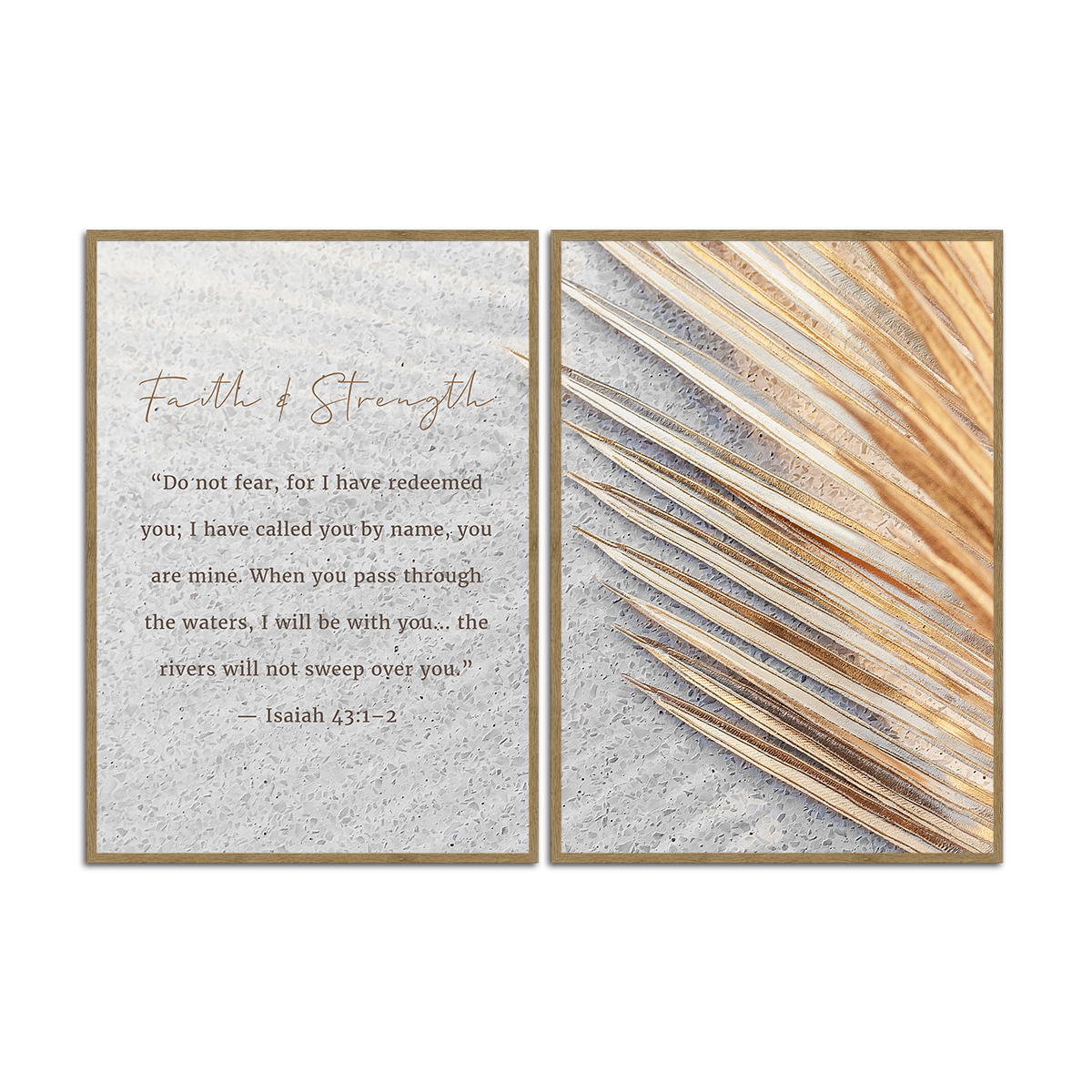 Isaiah 43:1-2 – Faith & Strength Christian Quote- 2 Panel Metal Wall Art