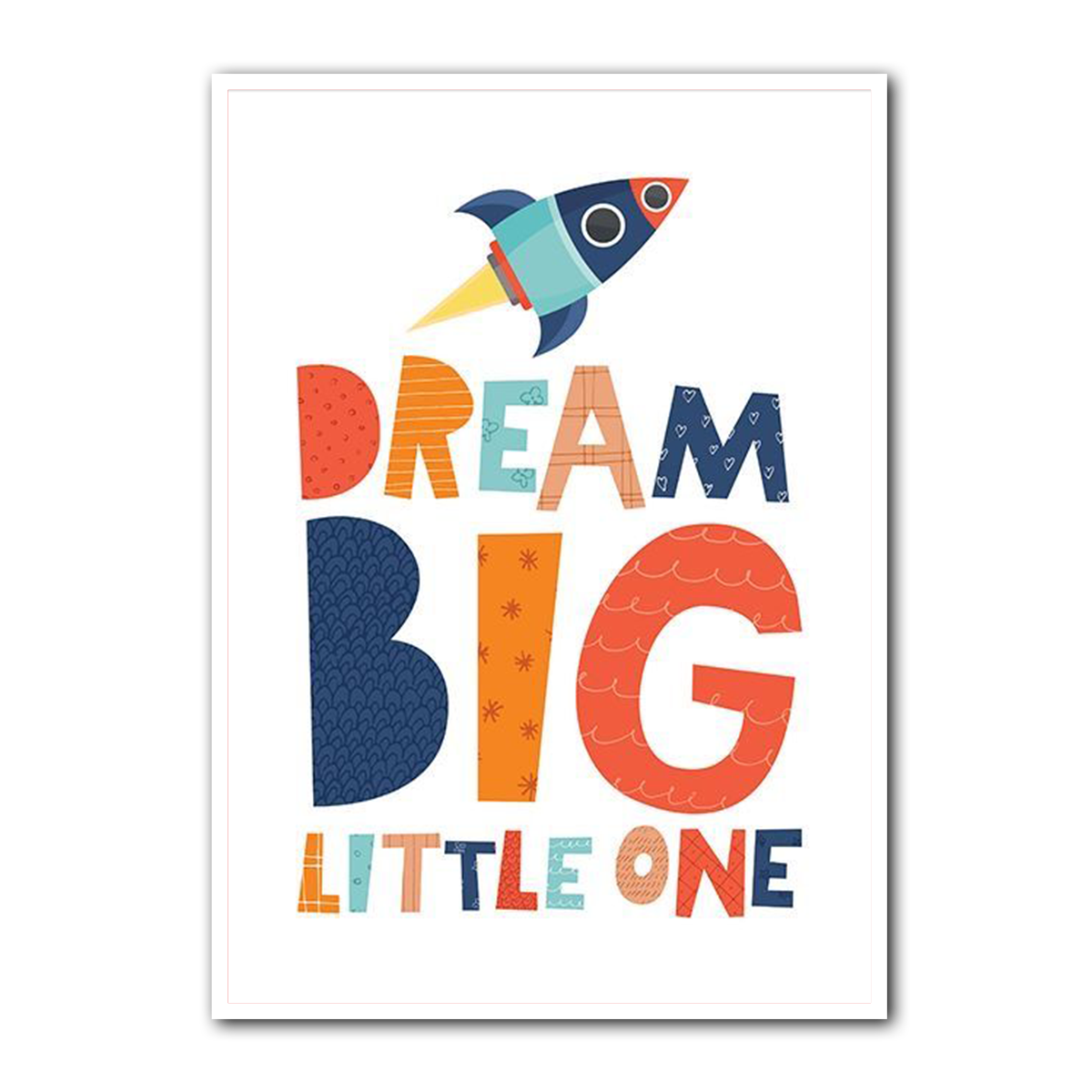 Dream Big Little One Kids Wall Art – HD Metal Print